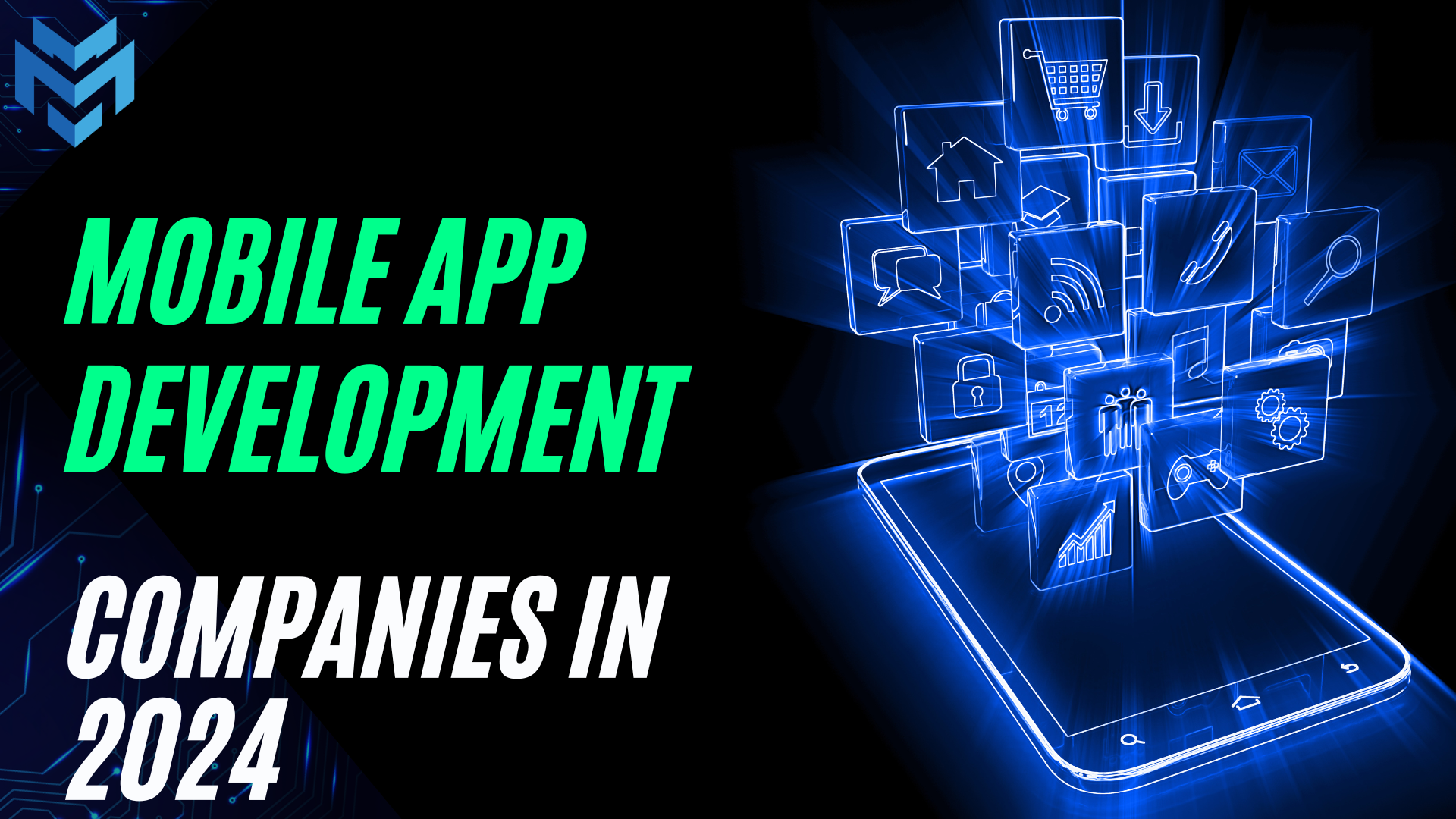 Top 10 Best App Development Companies in 2024